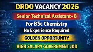 DRDO Senior Technical Assistant B Vacancy | For BSc Chemistry #drdo