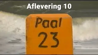 Paal 23 - Aflevering 10 - netzeeuws.nl