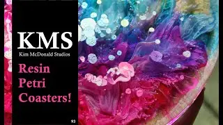 KMS 93 ~ Resin Petri Coasters Tutorial!