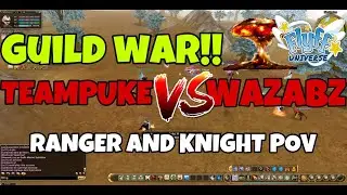 Flyff Universe - Friendly Guild War vs Wazabz. Ranger and Hybrid Knight POV Ft. TeamPuke Guild
