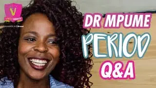 Dr Mpume Answers Your Period Questions