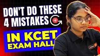 ❌ Avoid These 4 Exam Hall Mistakes - KCET Exam Special ✍