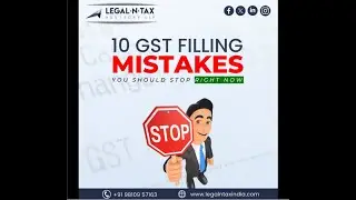 Top 10 GST Filing Mistakes: Avoiding Pitfalls for Smooth Compliance