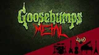 Goosebumps TV Series Opening Theme 【Intense Symphonic Metal Cover】