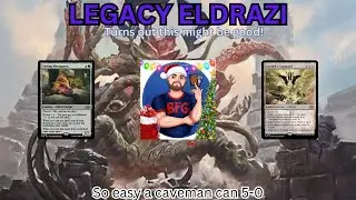 (Legacy Eldrazi)  Even I can win with this?!!  Sign me up!