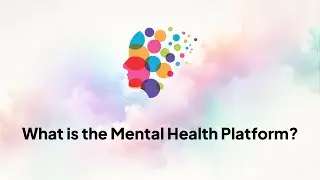 What is the Mental Health Platform?