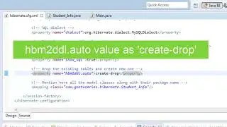 Hibernate Tutorial Part 5   hbm2ddl auto property in detail  Hands on