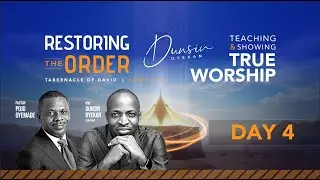 RESTORING THE ORDER 2026 - DAY-4 #dunsinoyekan #worship #intimacy