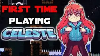 I Played Celeste For The First Time...