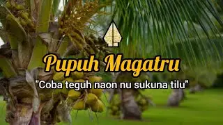 PUPUH MAGATRU | LIRIK