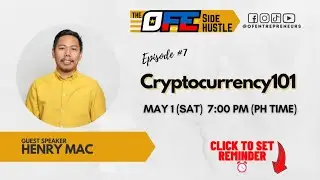 OFE Side Hustle Ep. 7: Cryptocurrency101