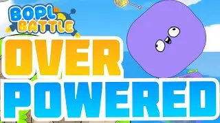 Bopl Battle's Most Overpowered Ability