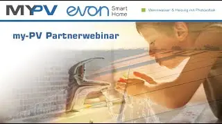 my-PV / Evon Smart Home Partnerwebinar