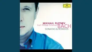 C.P.E. Bach: Sonata in A Major, H. 135: II. Andante con tenerezza