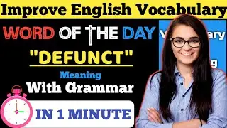Defunct: Meaning and Example| Grammar