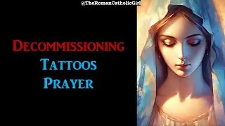 Decommissioning Tattoos Prayer