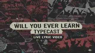 WILL YOU EVER LEARN BY TYPECAST(Emo/Punk/Acoustic Cover)