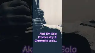 Akai Ewi Solo: one of my everyday exercises for practicing scales (Clarinet preset)