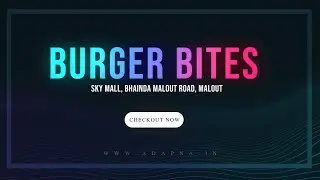 Burger Bites -Malout  | Top Restaurant in Malout | Best Burger Malout | Malout topmost restaurant