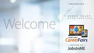 Stone Coast Fund Services at the Virtual ME Career Fair, hosted by JobsInME