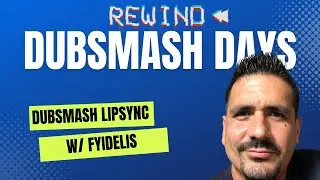 Dubsmash Days - Lip sync Rewind