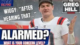 Concern with Maye's Shoulder Changed? Wiggy: 