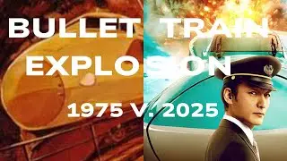 Bullet Train Explosion: 1975 vs. 2025