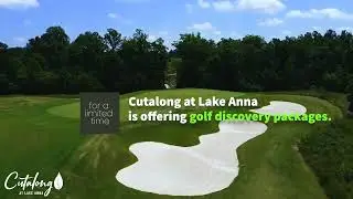 Golf Discovery and Stay & Play Packages, Cutalong at Lake Anna and The Boardwalk Hotel on Lake Anna