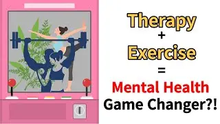 Exercise and Therapy: A Double Whammy for Depression