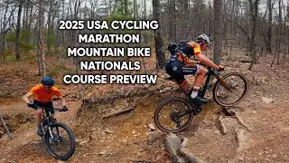 2025 USA CYCLING MARATHON MOUNTAIN BIKE NATIONALS COURSE PREVIEW CARVINS COVE ROANOKE VA