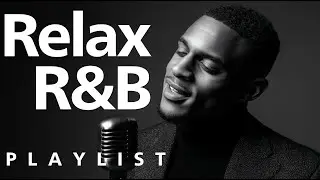 【R&B Soul】Relaxing Chill Playlist &ndash; Mellow & Chill Vibes vol.22