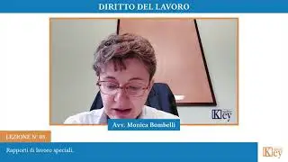 Diritto del lavoro - Lezione 03 - Rapporti di lavoro speciali