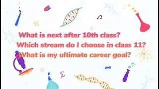 Science, Commerce or Arts? What is next after 10th class?