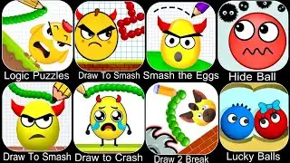 Draw to Smash Gameplay,Draw To Smash,Hide Ball,Logic Puzzles,Draw to Crash,Smash the Eggs,Android...