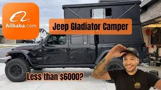 I Bought an Alibaba Camper and Installed It Solo on My Jeep Gladiator
