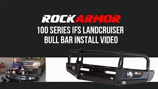 Rockarmor 100 Series IFS Bull Bar install video