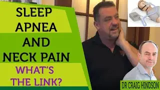Sleep Apnea and Neck Pain.  What's the LINK? - Dr. Craig Hindson Your Family Chiropractor in Ottawa.
