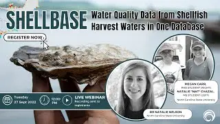 Webinar | ShellBase: Water Quality Data from Shellfish Harvest Waters in One Database