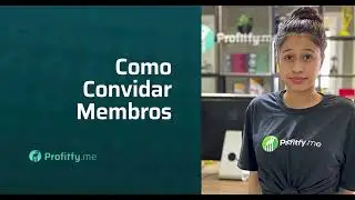Como convidar e administrar acesso de seu time | Tutorial Profitfy