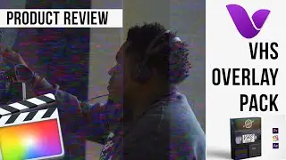 How to CREATE OLD VHS EFEECT in FINAL CUT PRO X | Vamify VHS Overlay Pack Review