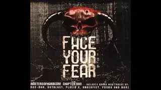 Masters Of Hardcore Chapter XXII   Face Your Fear 2006  2 CD