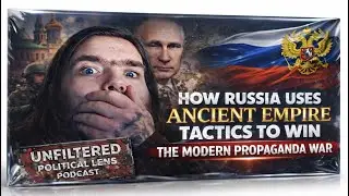 &ldquo;How Russia Uses Ancient Empire Tactics to Win the Modern Propaganda War&rdquo;