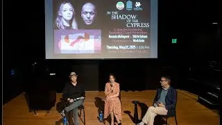 IN THE SHADOW OF THE CYPRESS, USC Screening | Oscar Winners Shirin Sohani & Hossein Molayemi