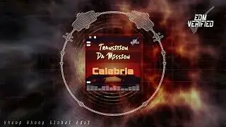 Transition Da Mission - Calabria (Whoop Whoop Global Edit)