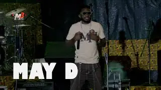 May D Performs 