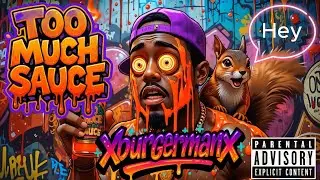 TOO MUCH SAUCE (AudioVisual Leak) 1252 Sessions