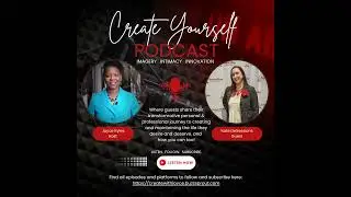 Create Yourself featuring Kate DeSessions, Executive Producer at Enchanted Valley Productions & C...