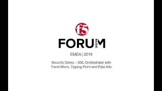 F5 SSL orchestrator with Trend Micro, Palo Alto and Tipping Point