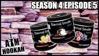 AM Hookah Podcast S4 EP5 (Eternal Smoke) 2019