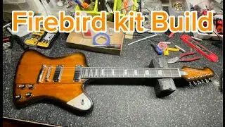 Firebird kit build